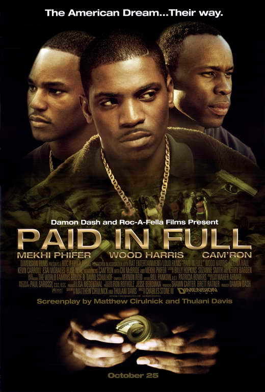 PAID IN FULL Movie POSTER PRINT B 27×40 Wood Harris Mekhi Phifer Kevin Carroll