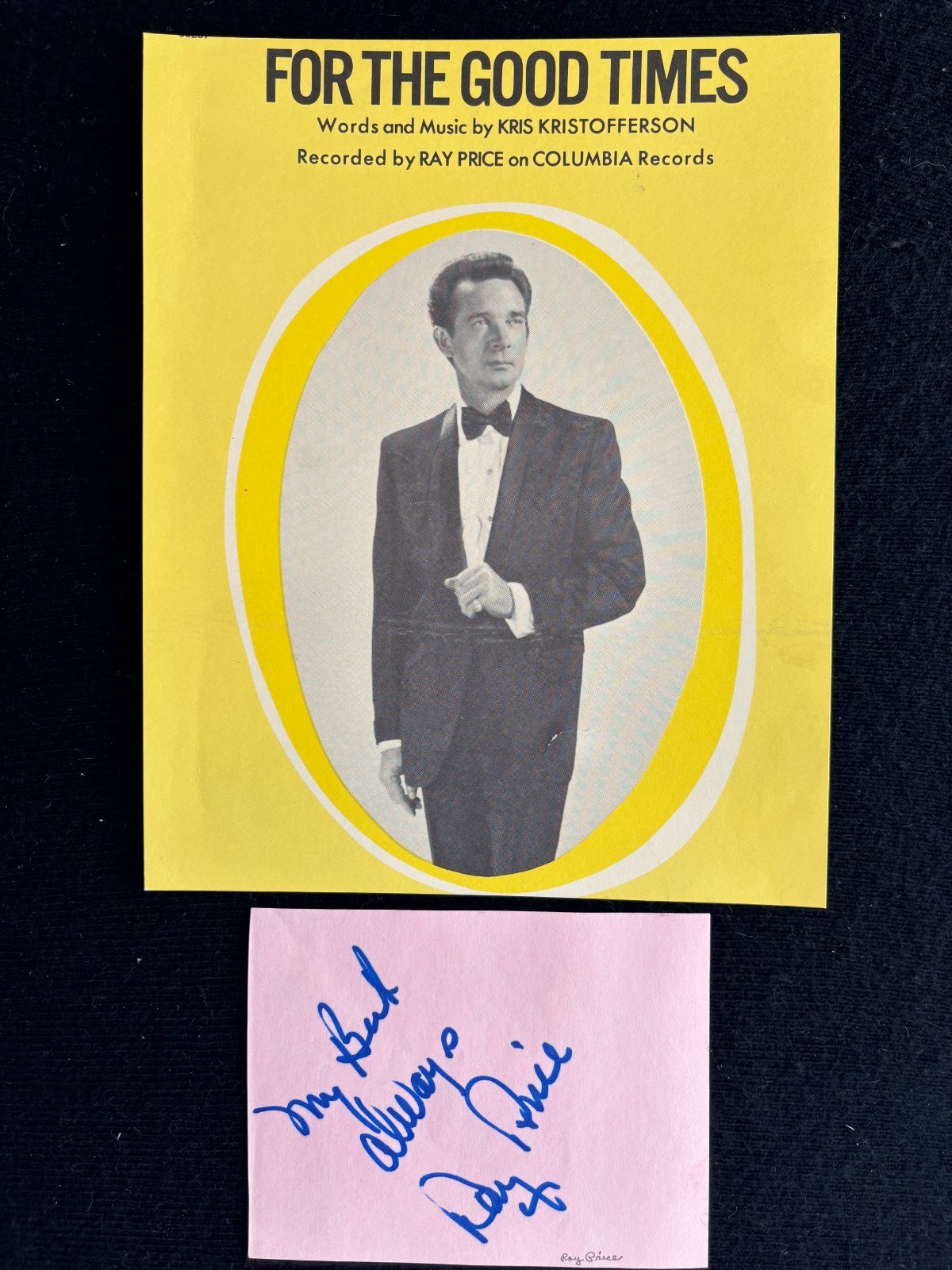 Vintage 5.5 x 4.25 Page Signed by RAY PRICE + “For The Good Times” Song Sheet
