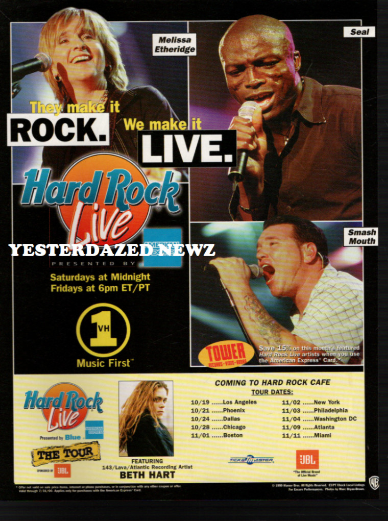 1999 Print Ad for Hard Rock Live on VH1 w/ Melissa Etheridge, Seal, Smash Mouth