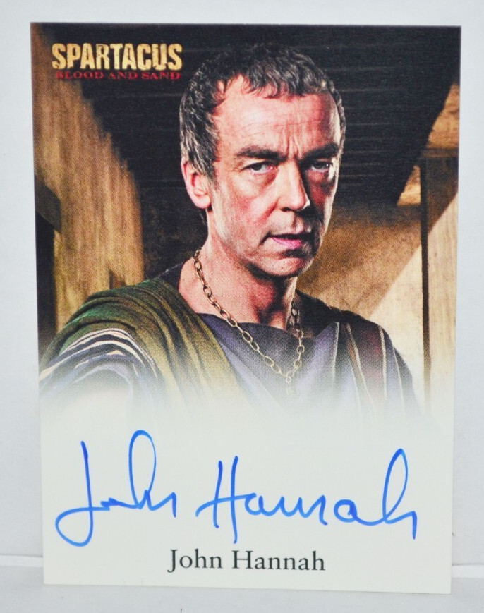 2009 Rittenhouse Spartacus Blood And Sand John Hannah as Batiatus Autograph Card