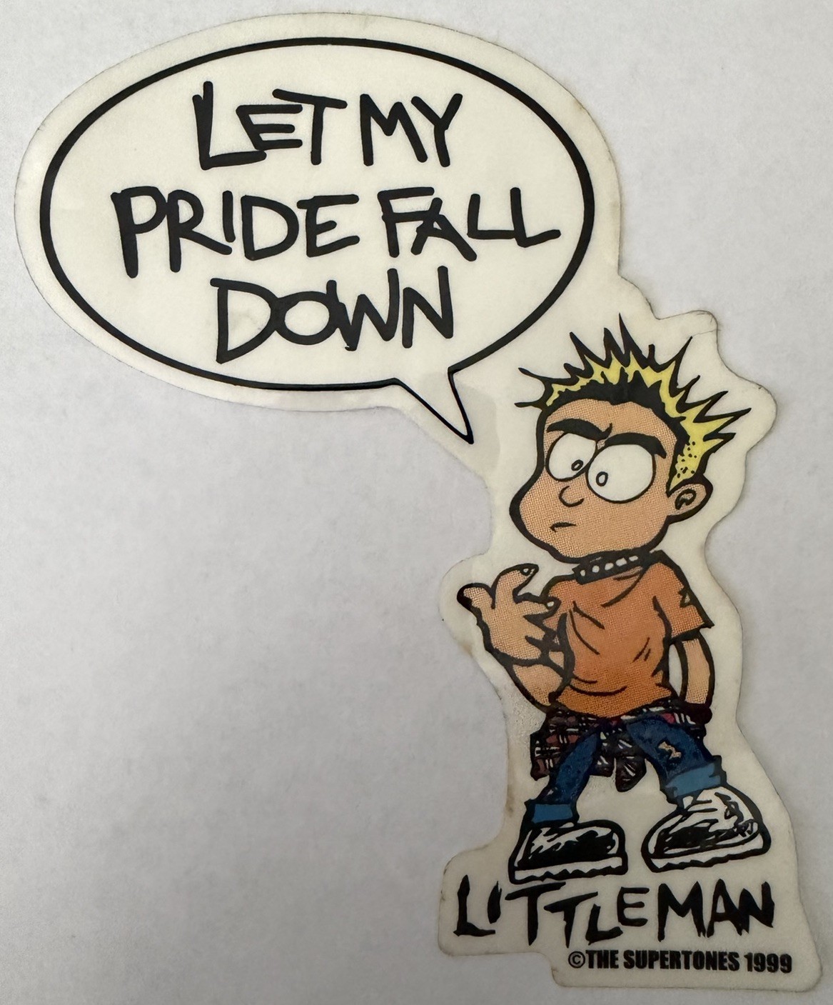 The O.C. Supertones 1999 Vintage Promo Sticker Let My Pride Fall Down Little Man