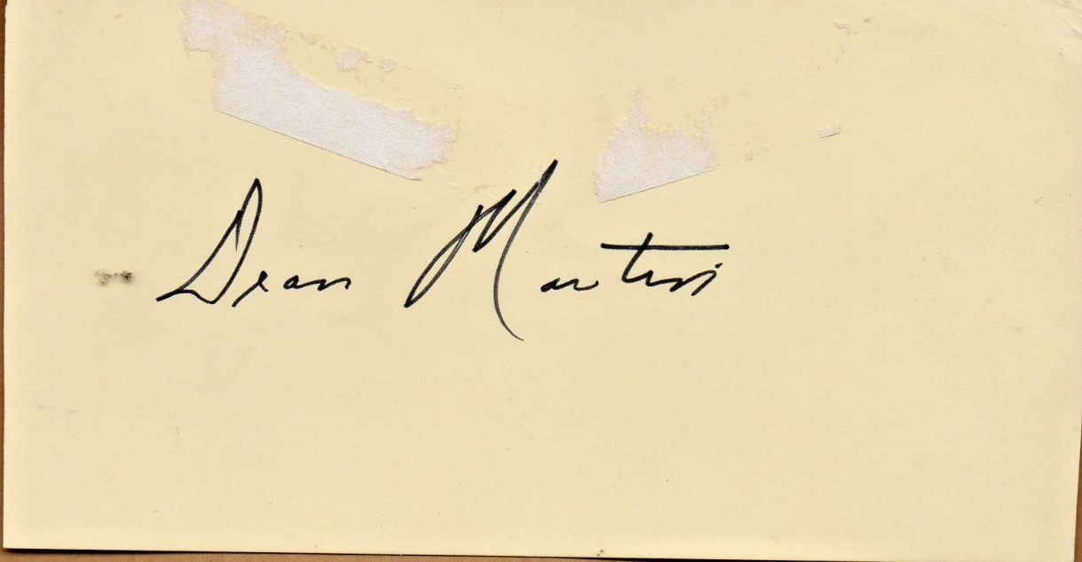 Dean Martin Autographed 6.5 x 3.5″ Card in Fine Shape