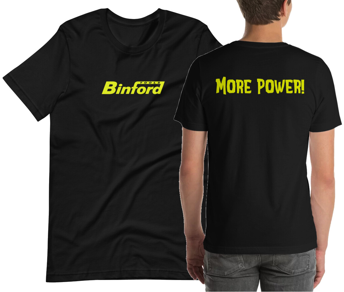 BINFORD TOOLS “MORE POWER” Shirt – Home Improvement Tim Taylor Tool Time T-Shirt