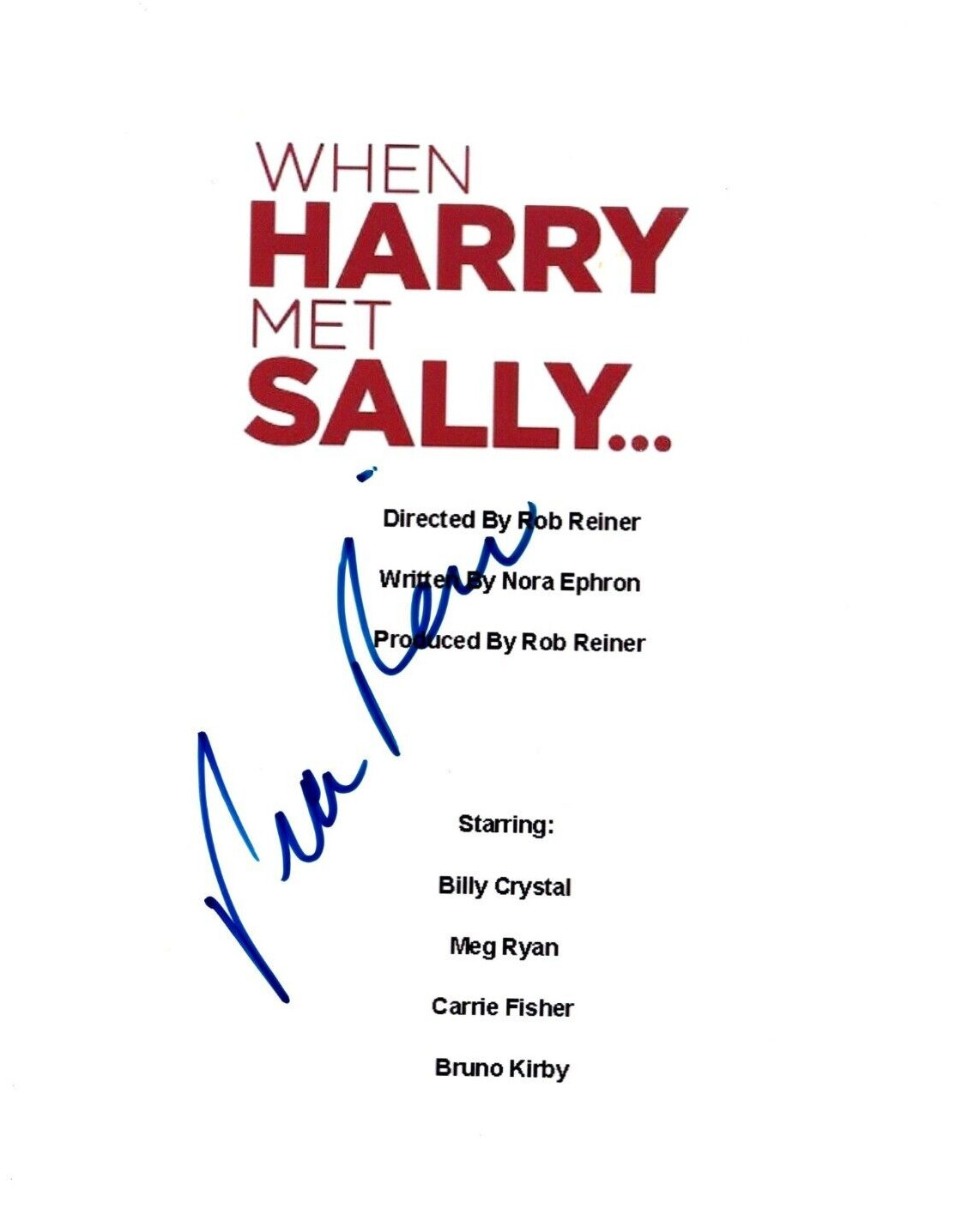Rob Reiner When Harry Met Sally Director Signed Script 8×10 Cover Sheet COA