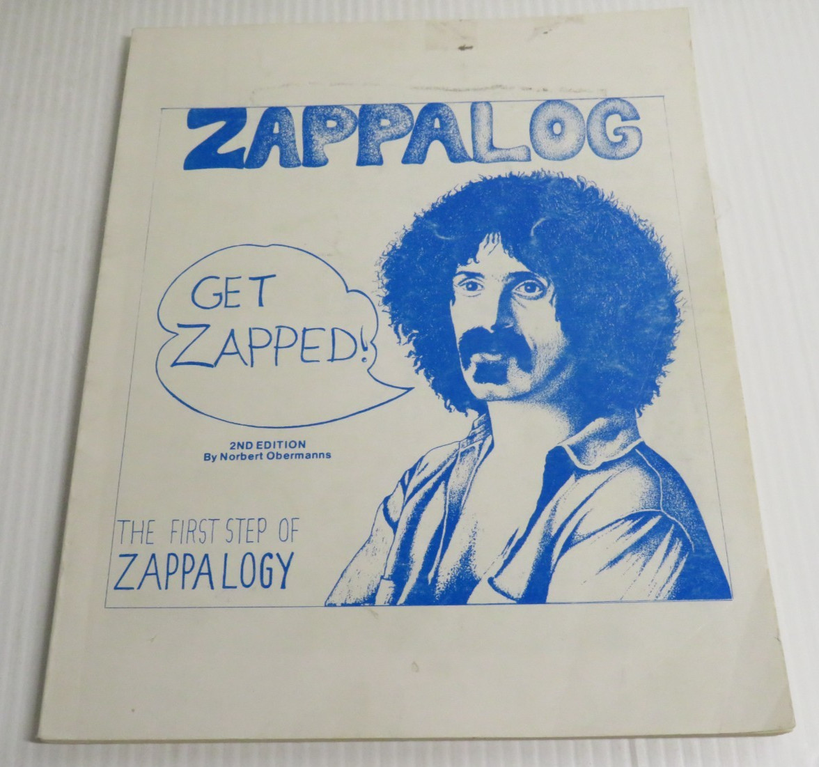 Zappalog The First Step Of Zappalogy 1982 Softcover Book Frank Zappa
