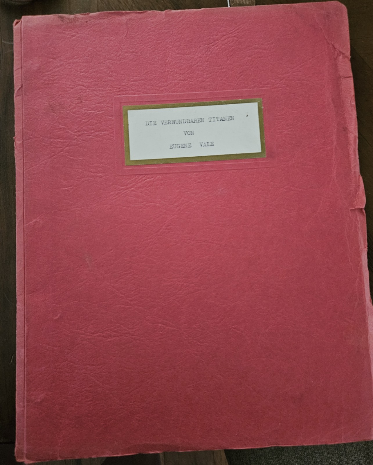 Rare German television script. ​Title: Die verwundbaren Titanen ​English Title