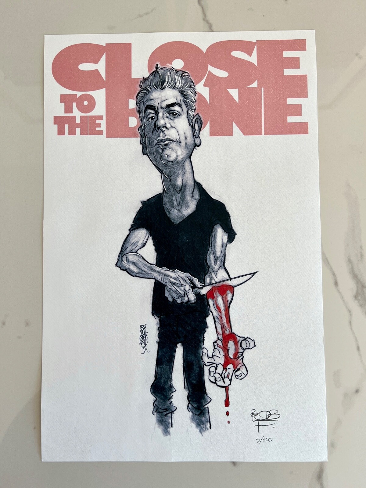 Anthony Bourdain 2015 Close To The Bone Tour Poster 11×17 Hand Numbered 5/100