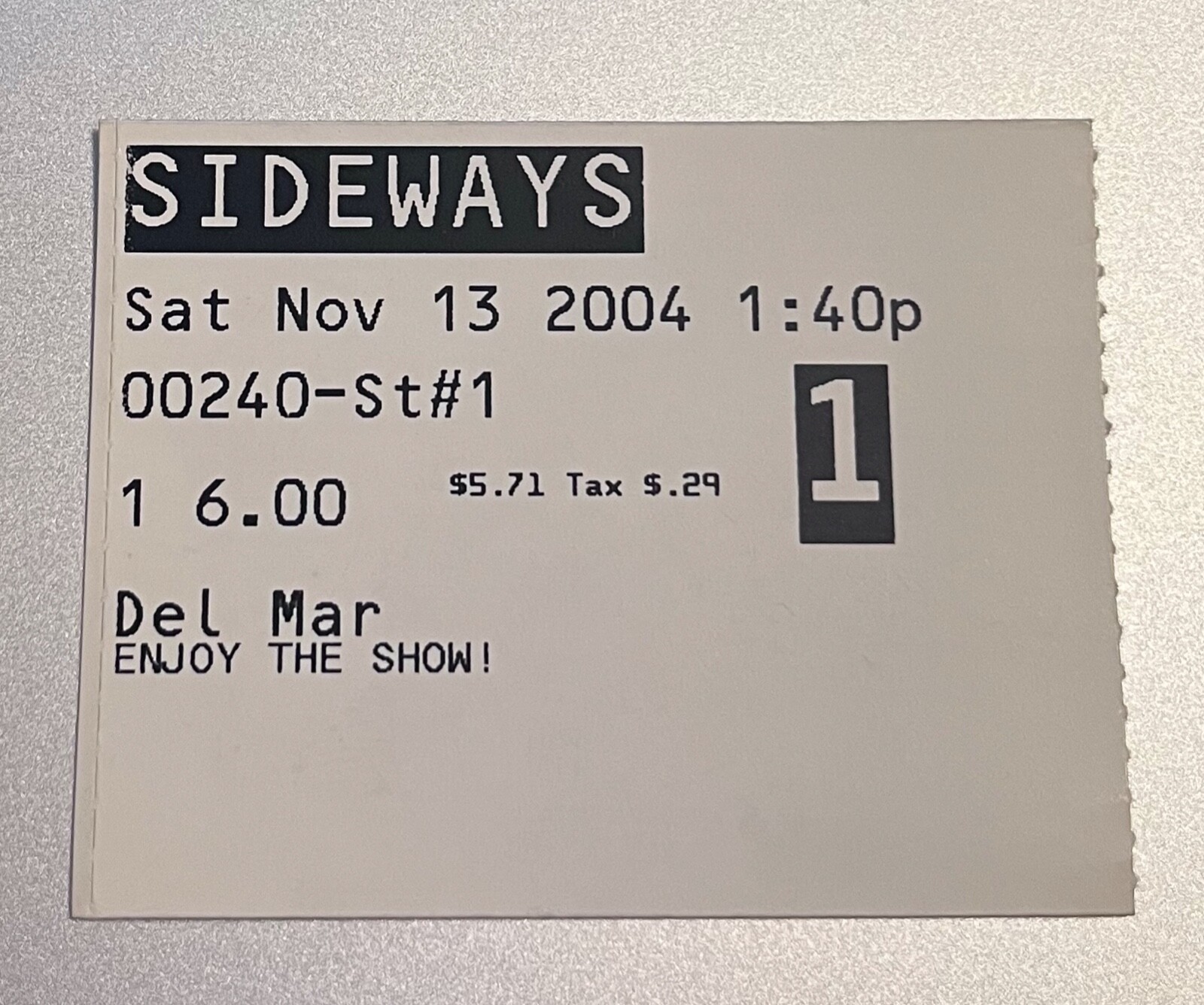 Sideways Movie Ticket 11-13-04 Paul Giamatti Thomas Haden Church Virgina Madsen