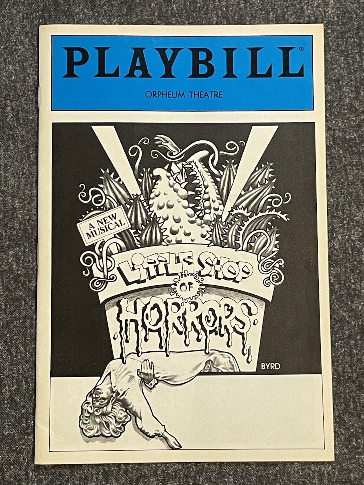 Little Shop of Horrors Off-Broadway Orpheum Theatre July 14, 1986 Playbill
