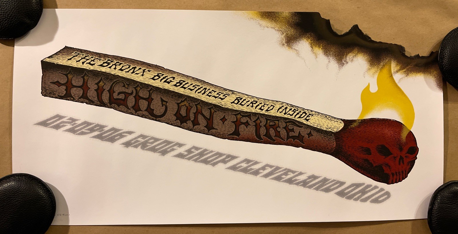 HIGH ON FIRE Concert Poster by Emek HAND BURNED EDITION The Bronx Big Business