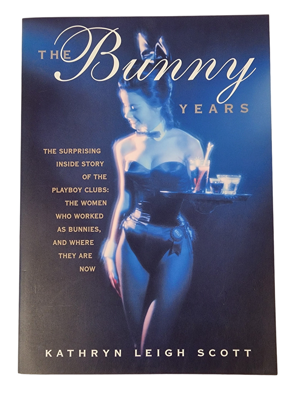 The Bunny Years Kathryn Leigh Scott Hand Signed Autograph Soft Cover Book Mint