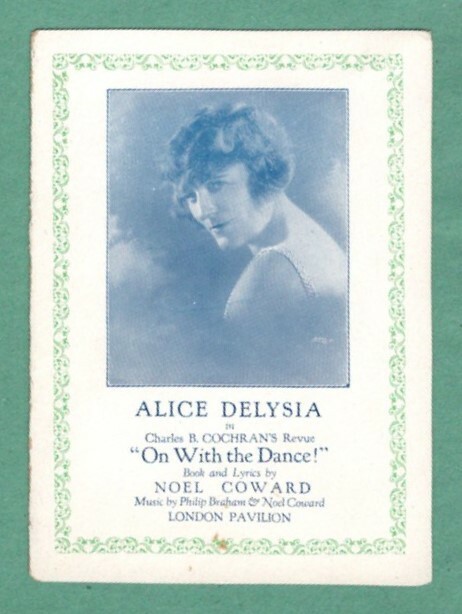 Alice Delysia “ON WITH THE DANCE” Noel Coward Musical Revue 1925 London Herald