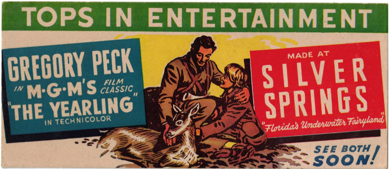 VINTAGE 1940s INK BLOTTER! GREGORY PECK “THE YEARLING”! SILVER SPRINGS, FLORIDA!