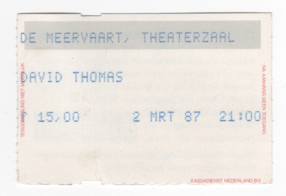 Dave Thomas 3/2/87 Amsterdam Netherlands Theater de Meervaart Rare Ticket Stub