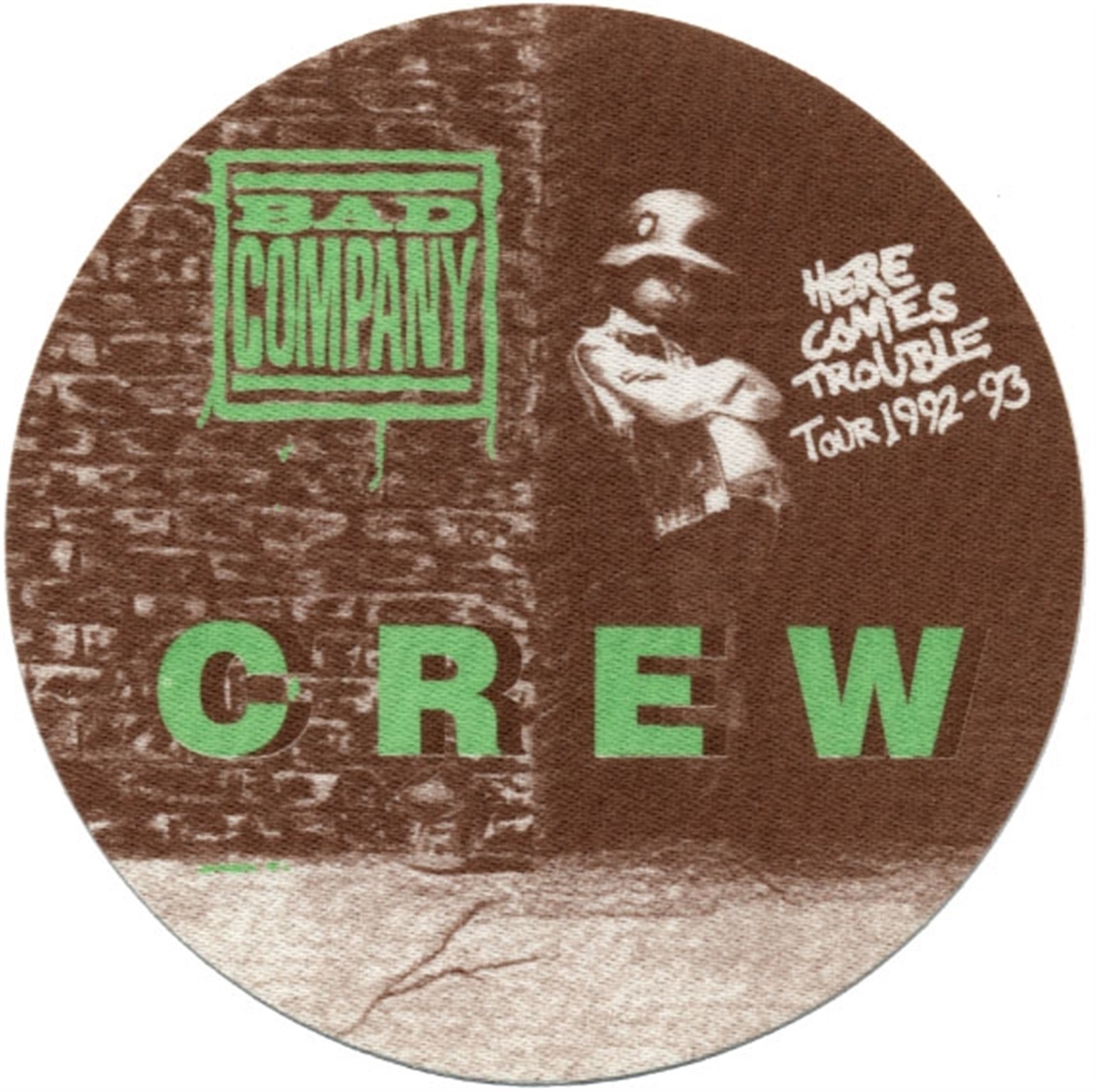 Bad Company 1992 Here Comes Trouble Concert Tour Crew Backstage Pass