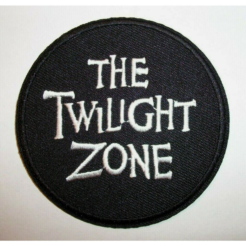 The Twilight Zone~Classic TV Series~~PATCH~3″ Round~Iron Sew On~Ships FREE