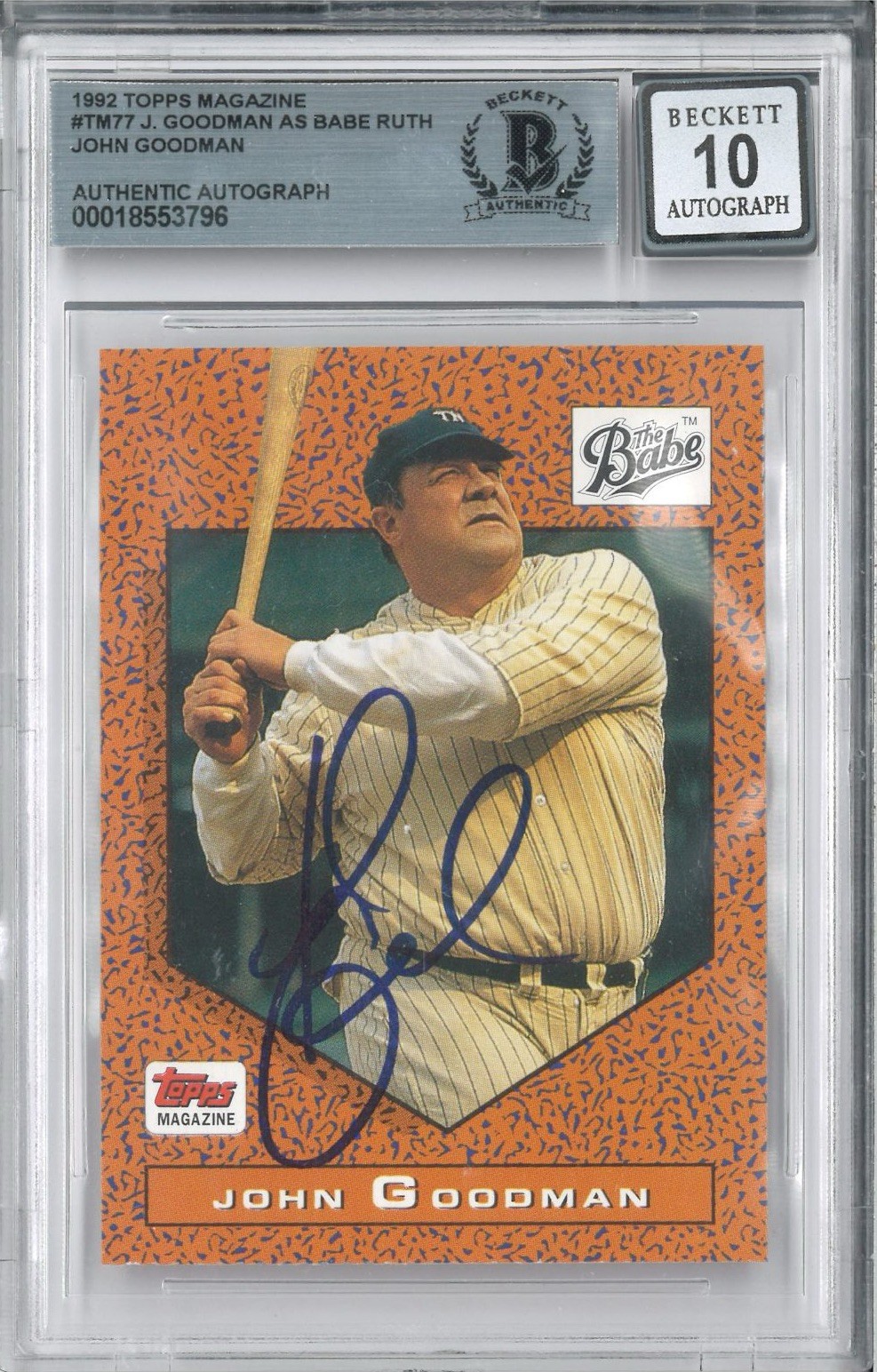 JOHN GOODMAN SIGNED AUTO SLABBED 1992 TOPPS MAGAZINE CARD BAS THE BABE AUTO 10