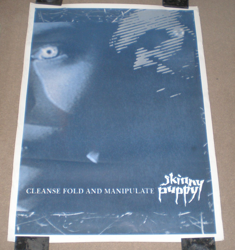 SKINNY PUPPY CLEANSE FOLD MANIPULATE POSTER 1987 Great Britain 25×35 RARE