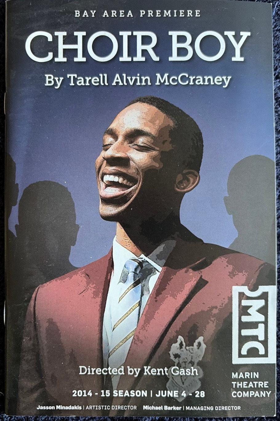 Choir Boy Marin Theatre Company Program Jun ’15 Tarell Alvin McCraney