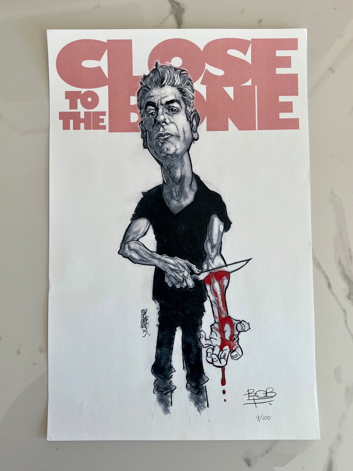 Anthony Bourdain 2015 Close To The Bone Tour Poster 11×17 Hand Numbered 9/100