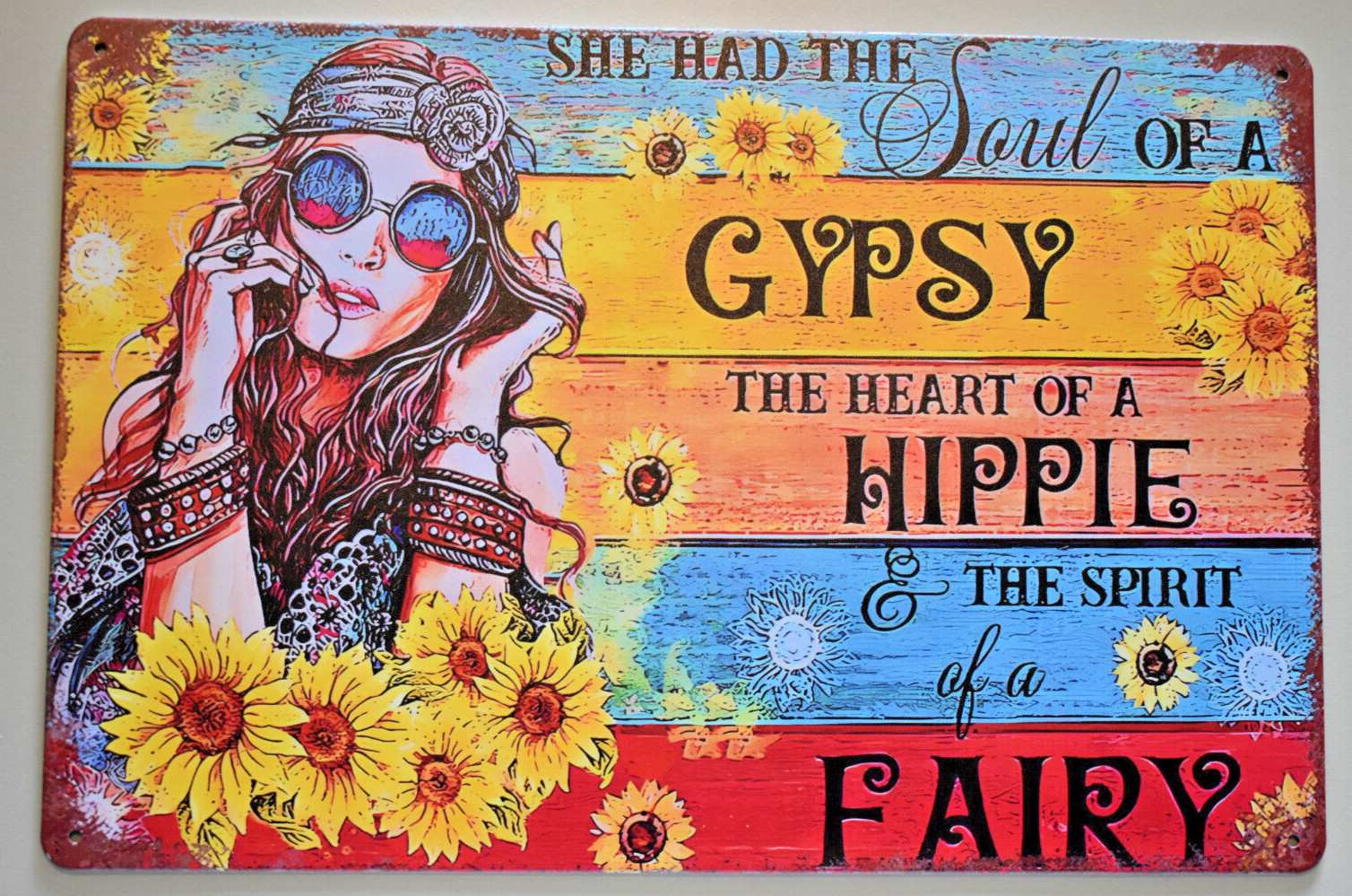 Sign 8×12 – Boho Hippie She had the soul of a gypsy the heart of a hippie soul