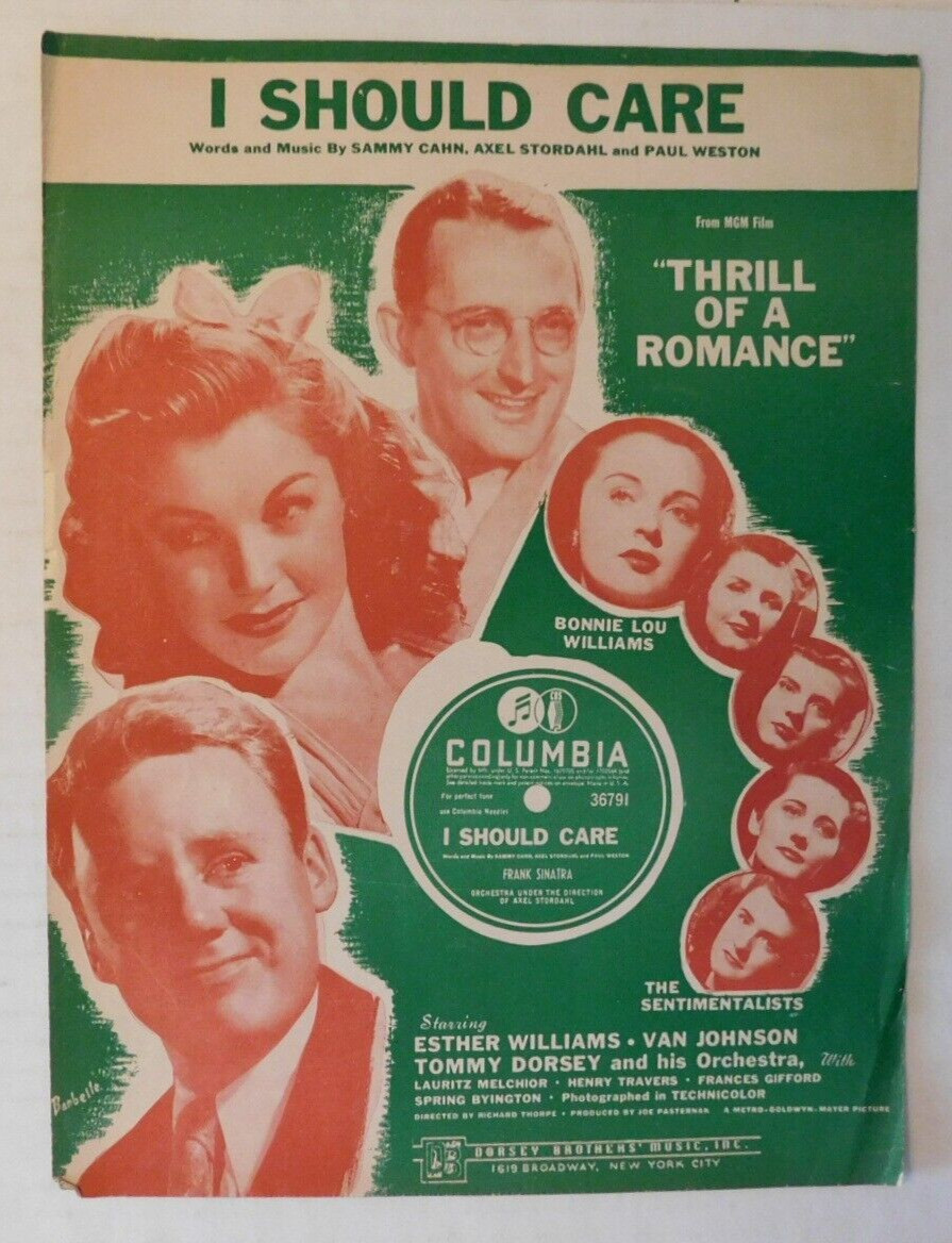 Movie Sheet Music “I Should Care” in “Thrill of a Romance” © 1944