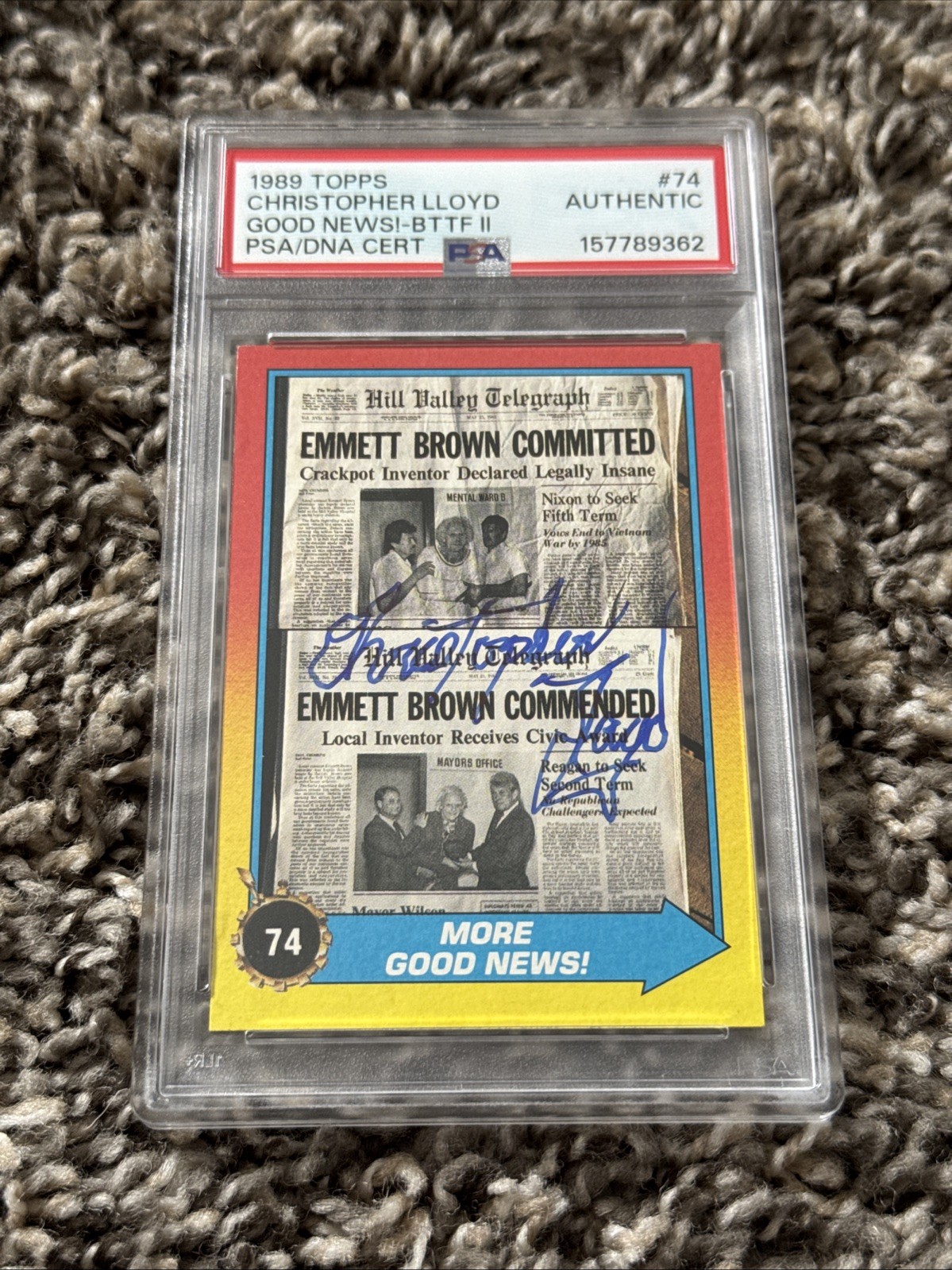 Christopher Lloyd Autographed Back To The Future 1989 Topps Good News 74 PSA