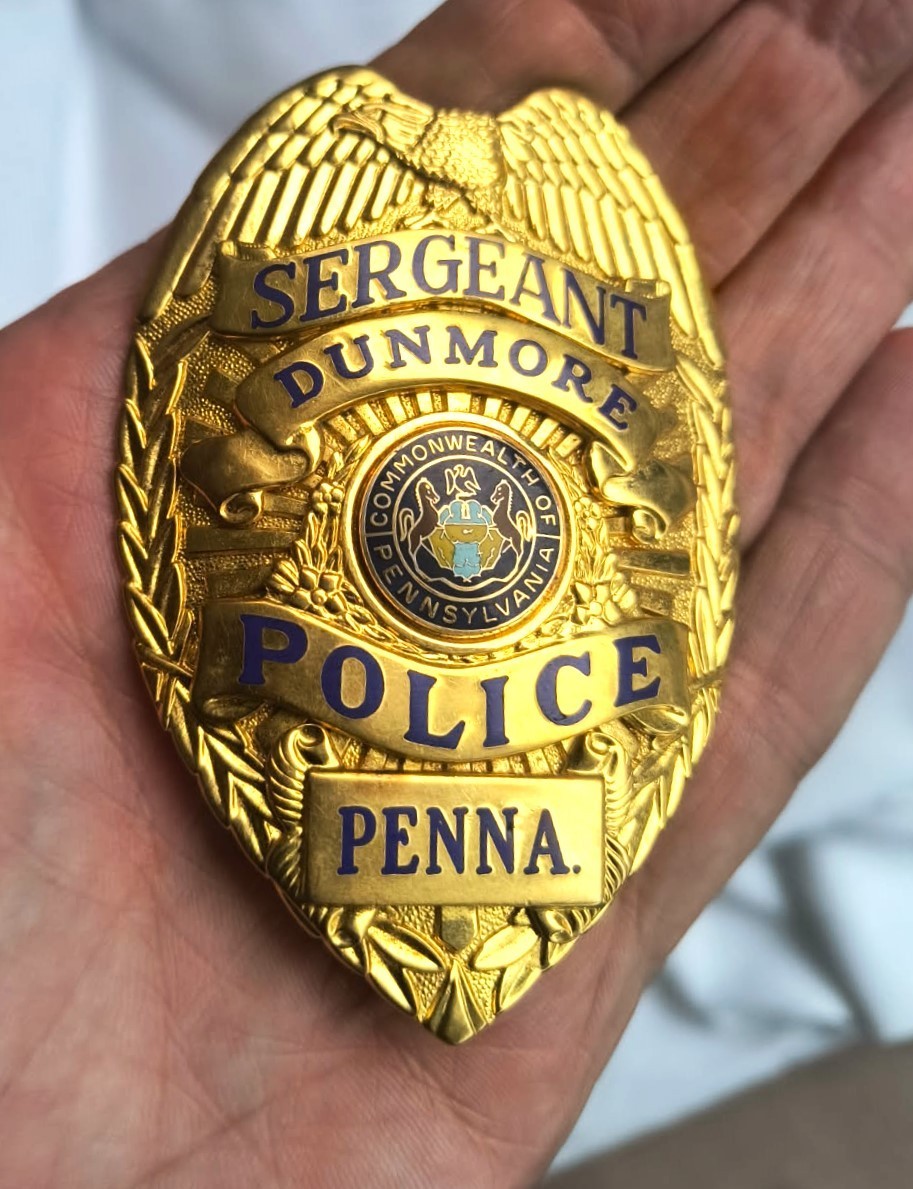 Movie Prop Badge- “Sergeant Dunmore Police” PA- Hallmarked and 24K “Karatclad”