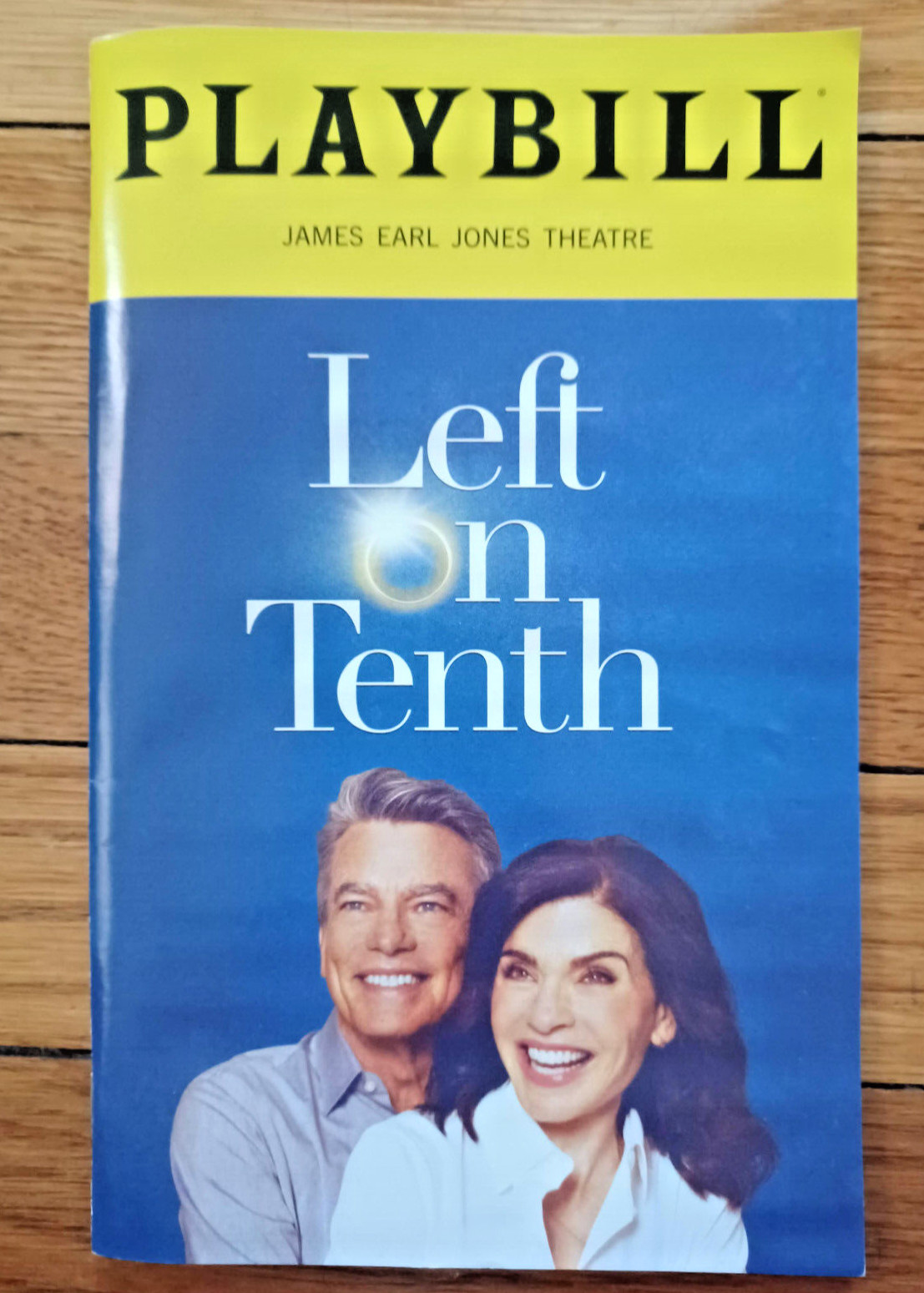 Left on Tenth New York City Broadway Playbill Julianna Margulies Peter Gallagher