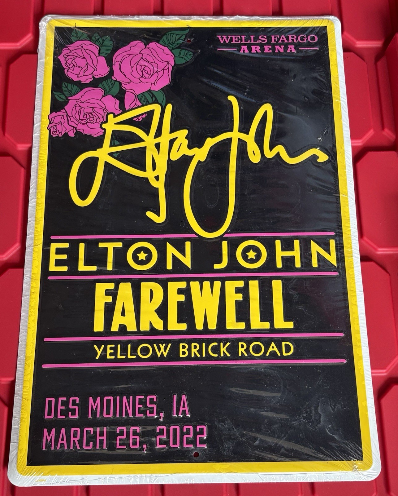 Elton John Farewell YELLOW BRICK ROAD Des Moines IA Wells Fargo Arena Metal Sign
