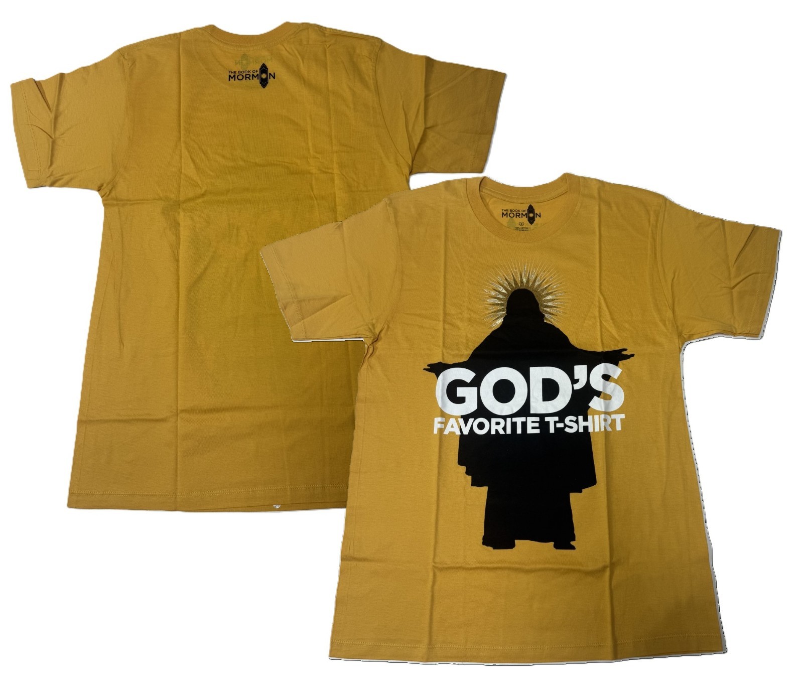THE BOOK OF MORMON BROADWAY MUSICAL + GODS FAVORITE TEE T-SHIRT + ORIGINAL! NEW!