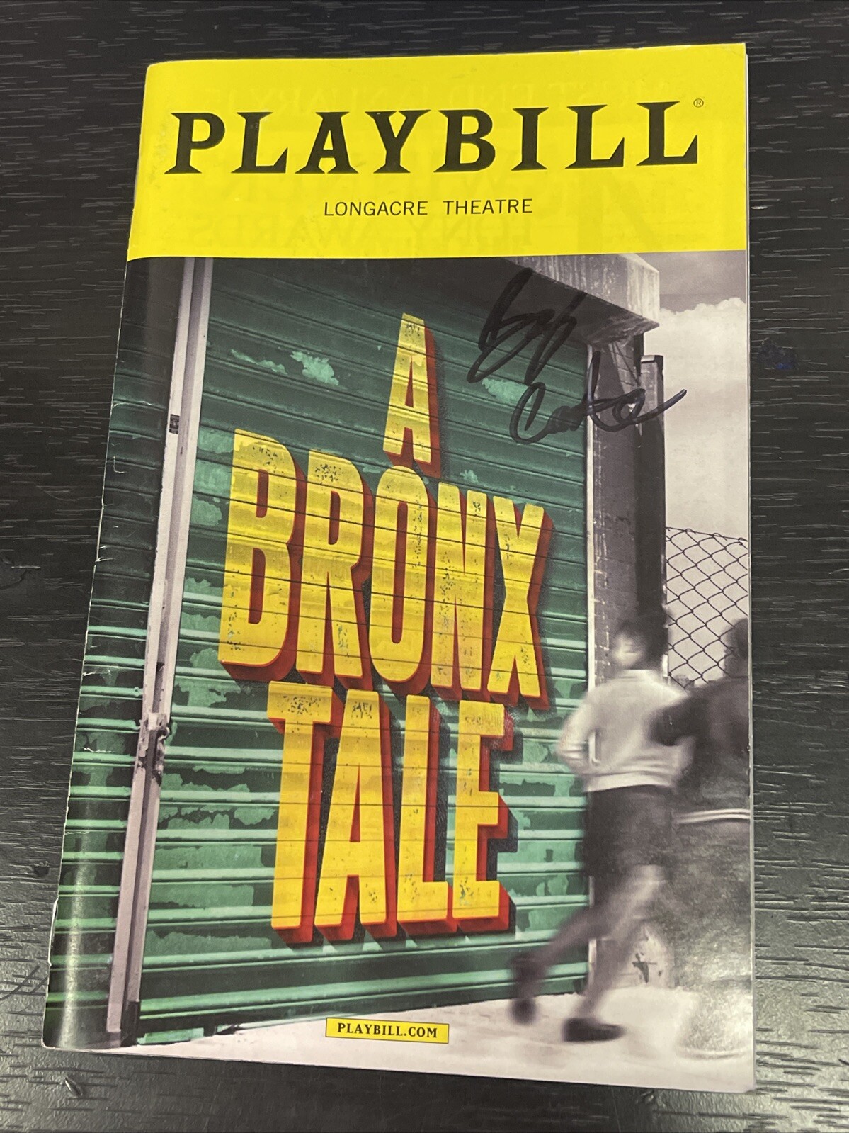 BOBBY CONTE Signed A BRONX TALE Broadway OPENING NIGHT Playbill AUTOGRAPHED 2016
