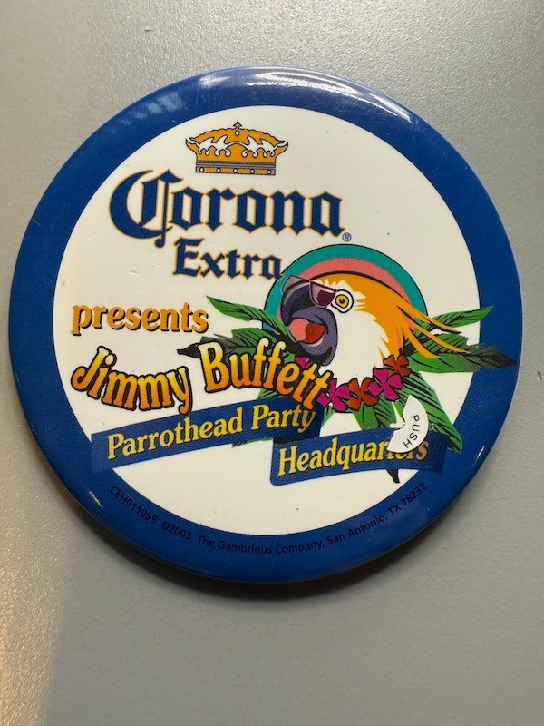 Jimmy Buffett 3” Pinback Button Parrothead Party Headquarters Corona Extra 2003