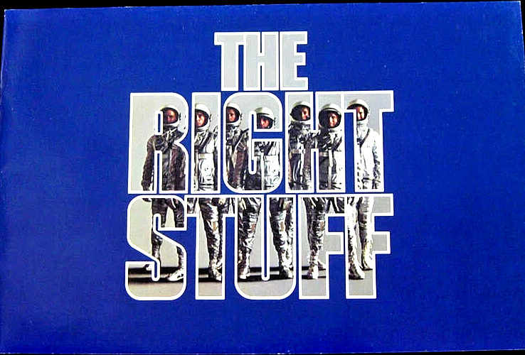 The Right Stuff Movie Promo Program. 9 1/2 x 14 5/8. 16 pgs. Quaid; Harris 1983