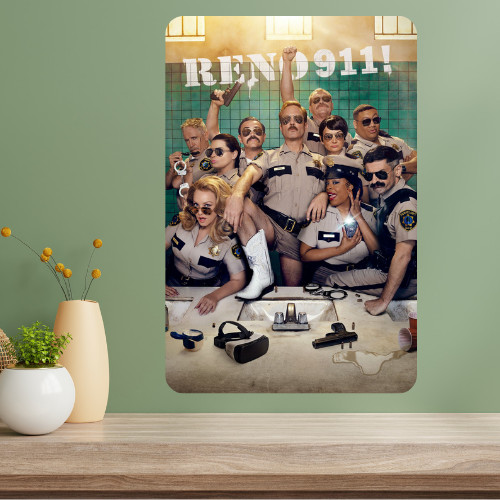 Reno 911 Classic TV Show Metal Poster Sign