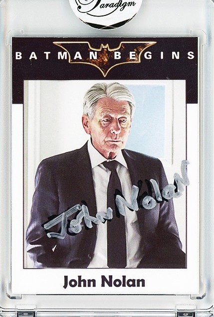 -BATMAN BEGINS- JOHN NOLAN Signed/Autograph/Auto Certified DC Comics Movie Card