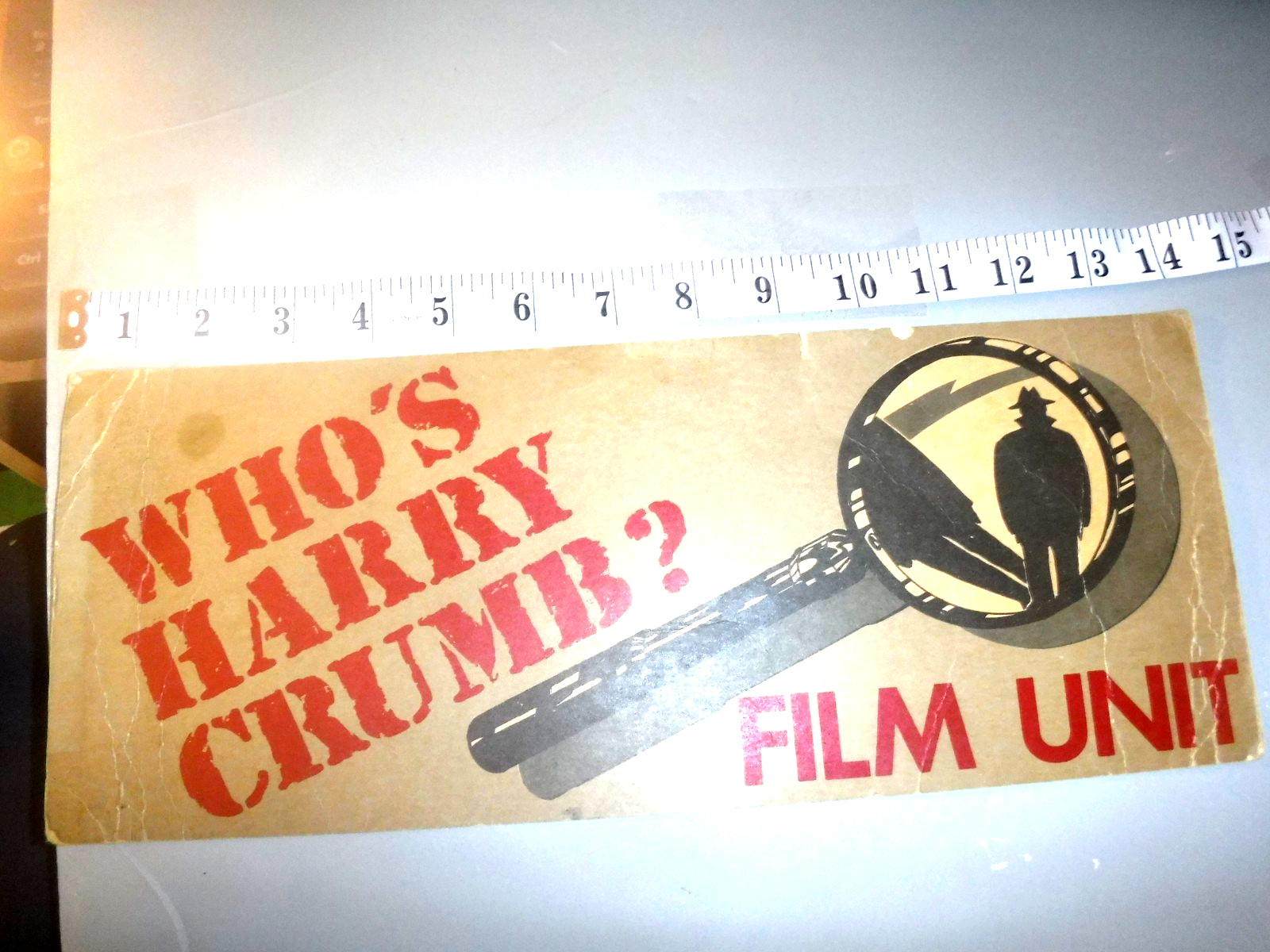 WHO’S HARRY CRUMB JOHN CANDY MOVIE FILM CREW VEHICLE CAR PLACARD PASS PROP SIGN