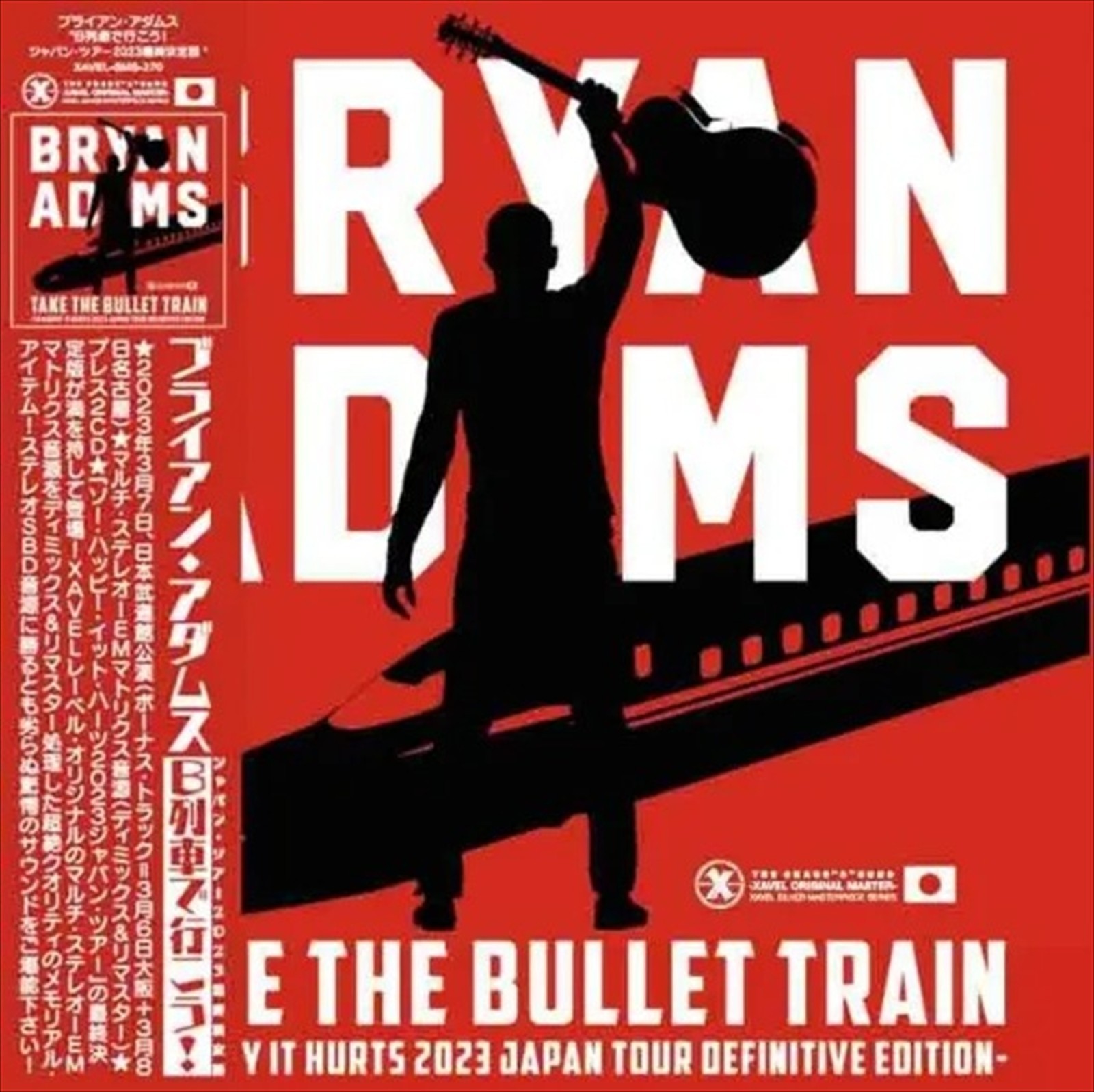 BRYAN ADAMS / Take The Bullet Train JAPAN 2023 DEFINITIVE EDITION / 2CD