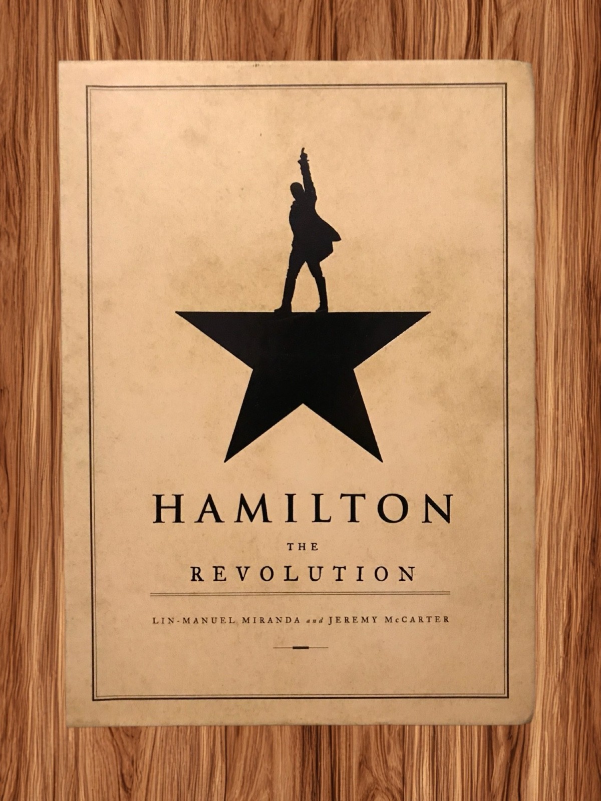 HAMILTON The Revolution Autographed – Original Broadway Cast Lin-Manuel Miranda