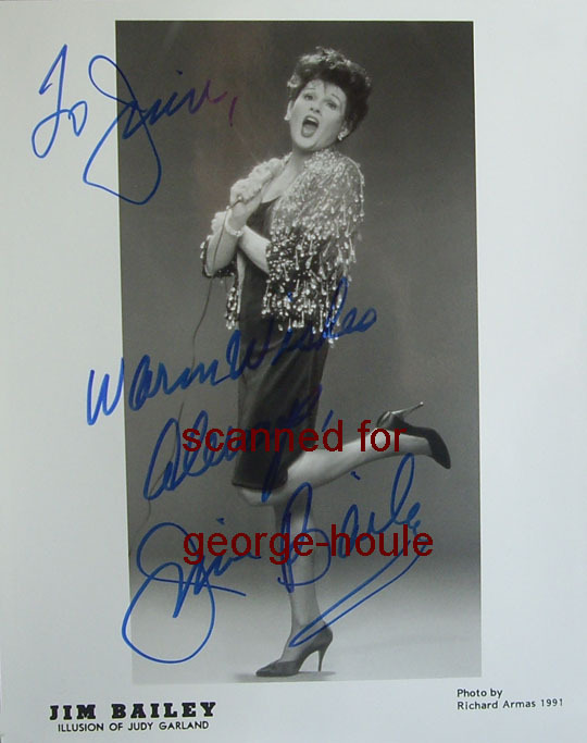 JIM BAILEY – PHOTOGRAPH – FEMALE IMPERSONATOR – JUDY GARLAND – SIGNED –