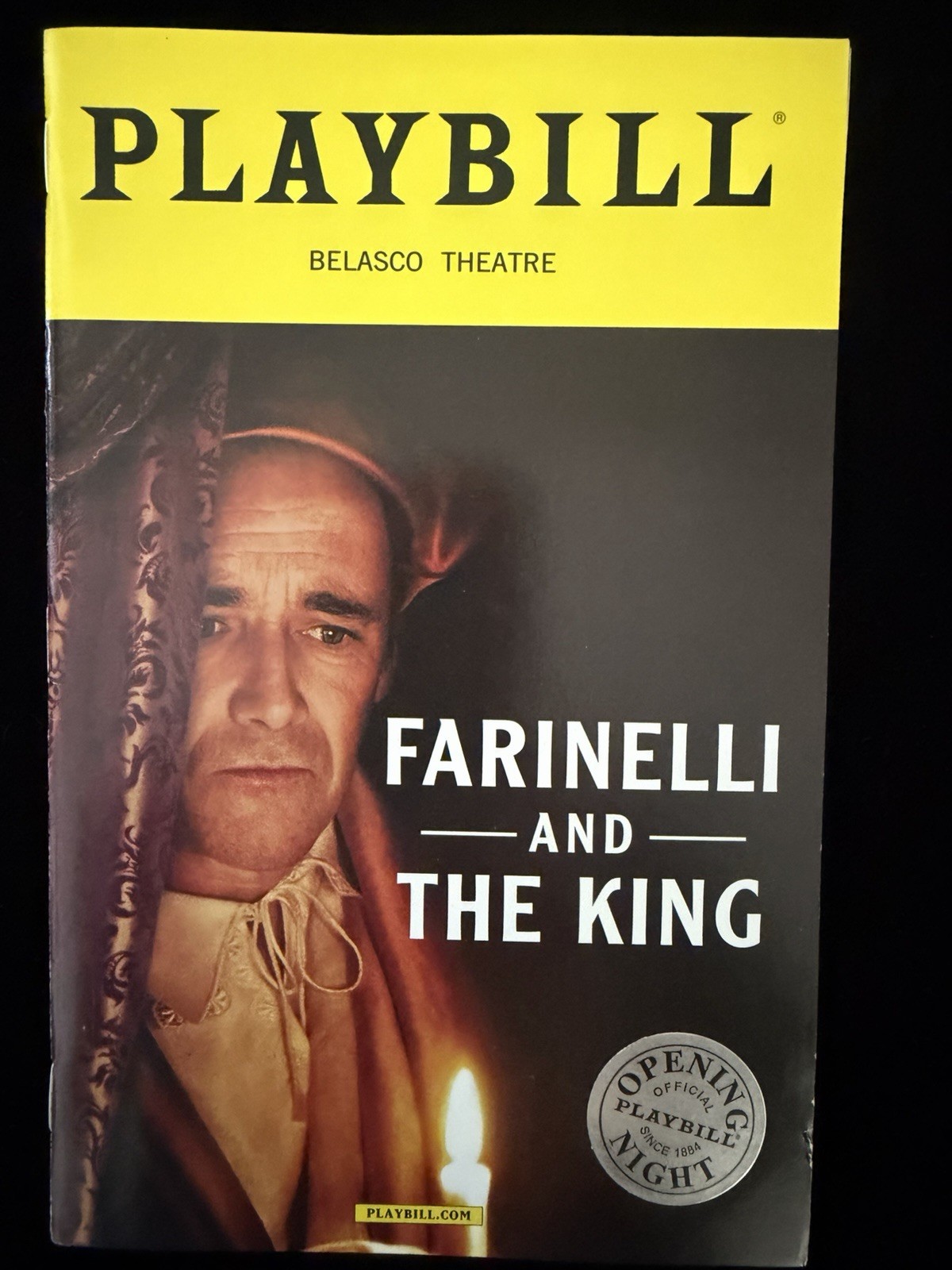 Playbill OPENING NIGHT Program – Farinelli And the King, Belasco Theatre