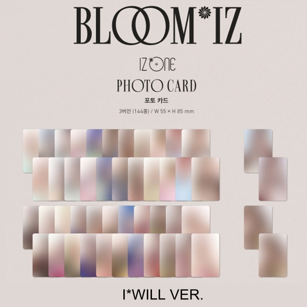 IZ*ONE – 1ST ALBUM BLOOM*IZ I*WILL Ver. PHOTO CARD SAKURA YUJIN HITOMI YENA YURI