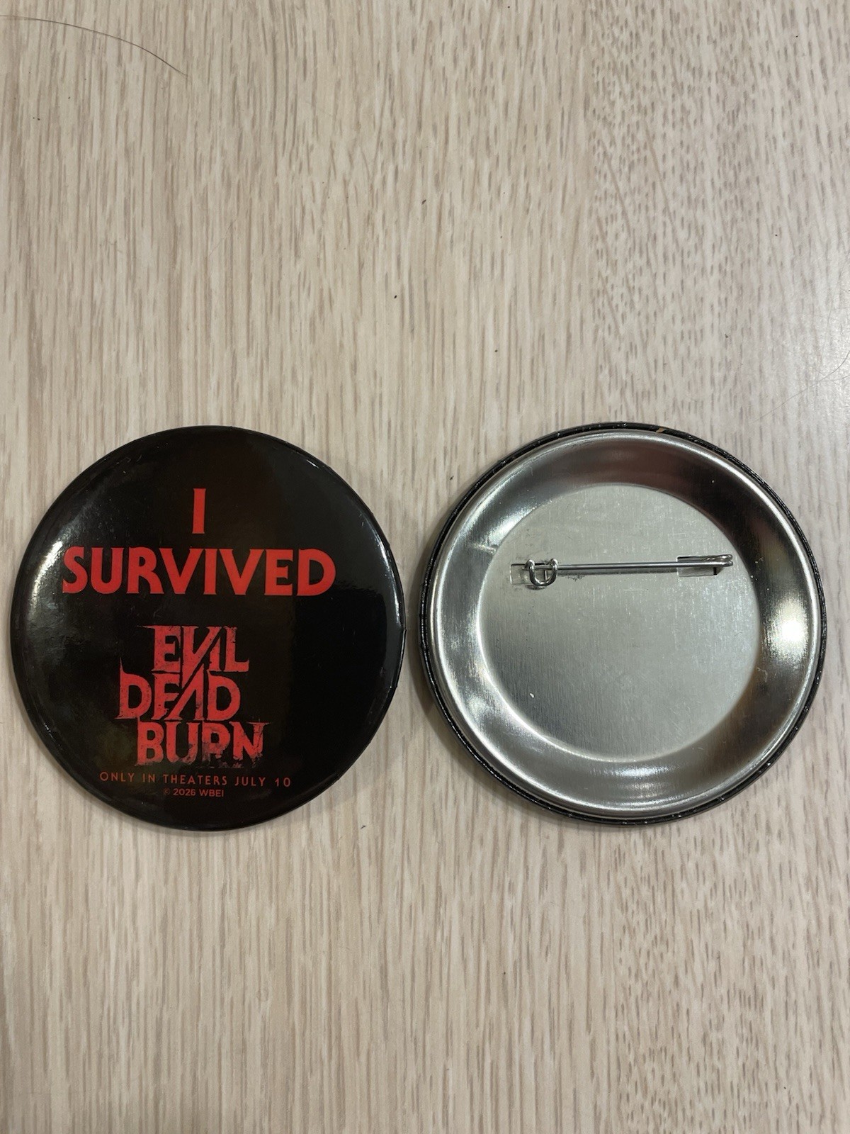 EVIL DEAD BURN BUTTON I SURVIVED! WARNER BROTHERS AMC MOVIE 7/10/26 NEW MINT!
