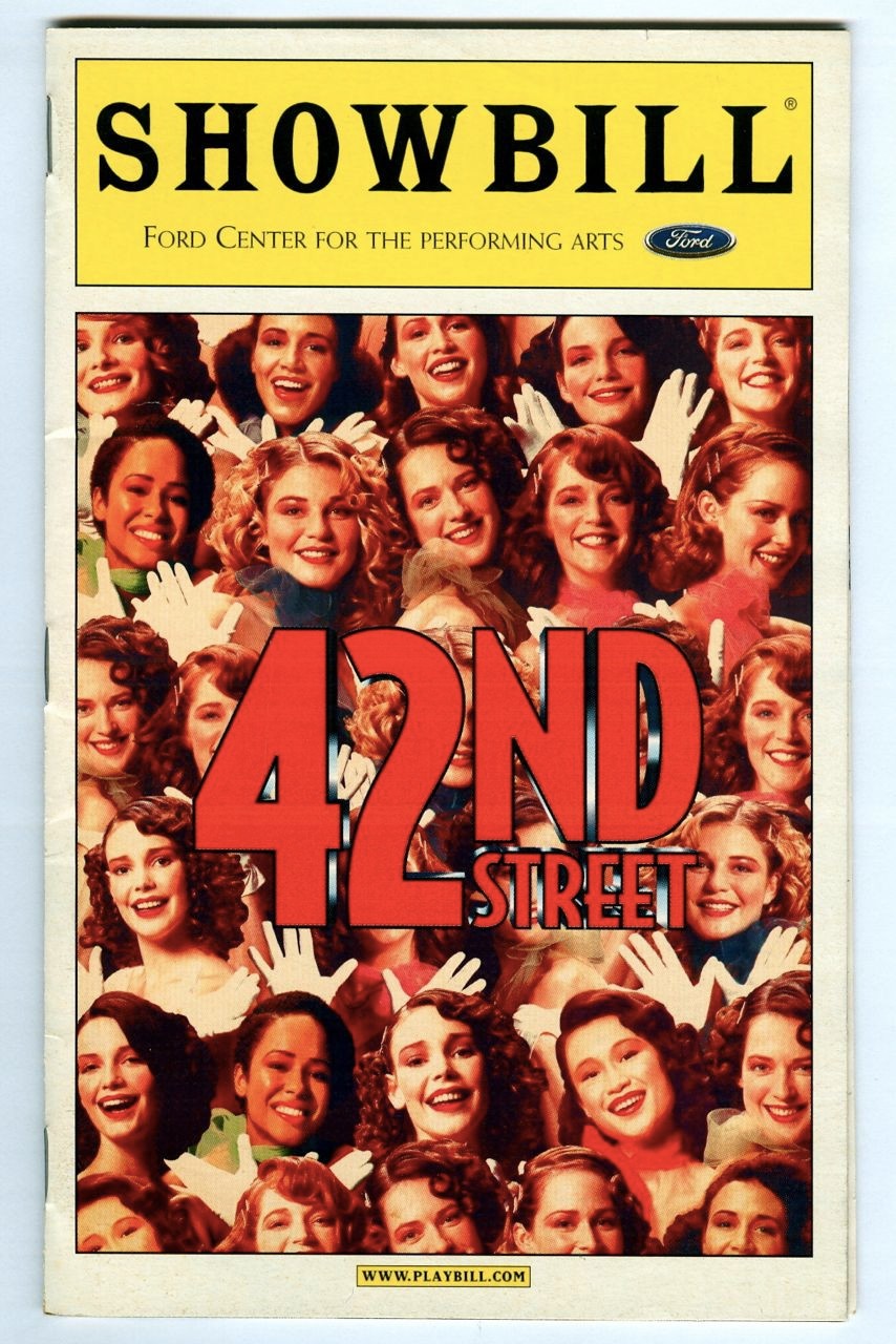 Vintage 2001 Ford Center 42nd STREET Broadway Playbill SHOWBILL! Original Cast!