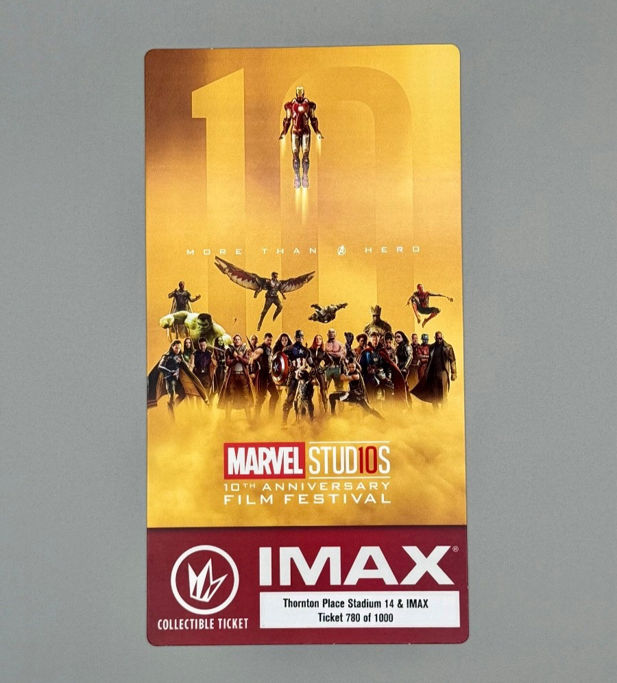 Marvel Studios 10th Anniversary Film Festival IMAX Collectible Ticket