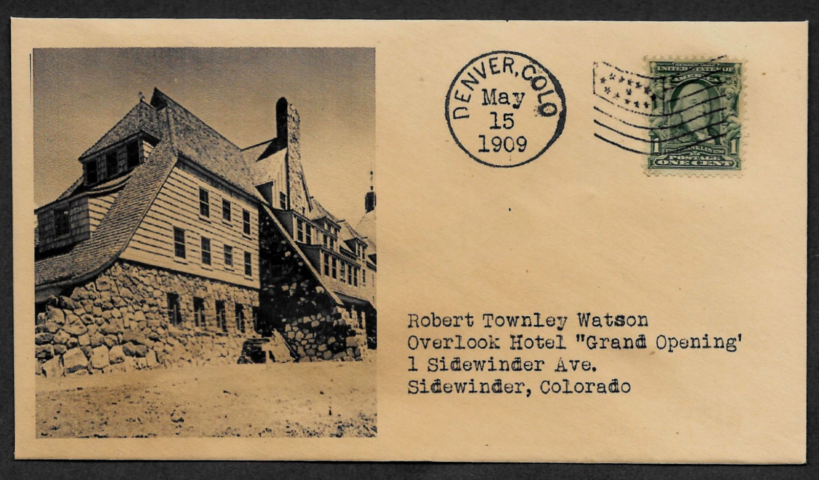 The Shining Overlook Hotel 1909 Opening Featured on Collector’s Envelope *1092OP