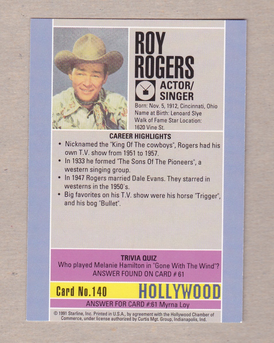 Roy Rogers (DEC) signed 1991 Starline Hollywood Walk of Fame card #140