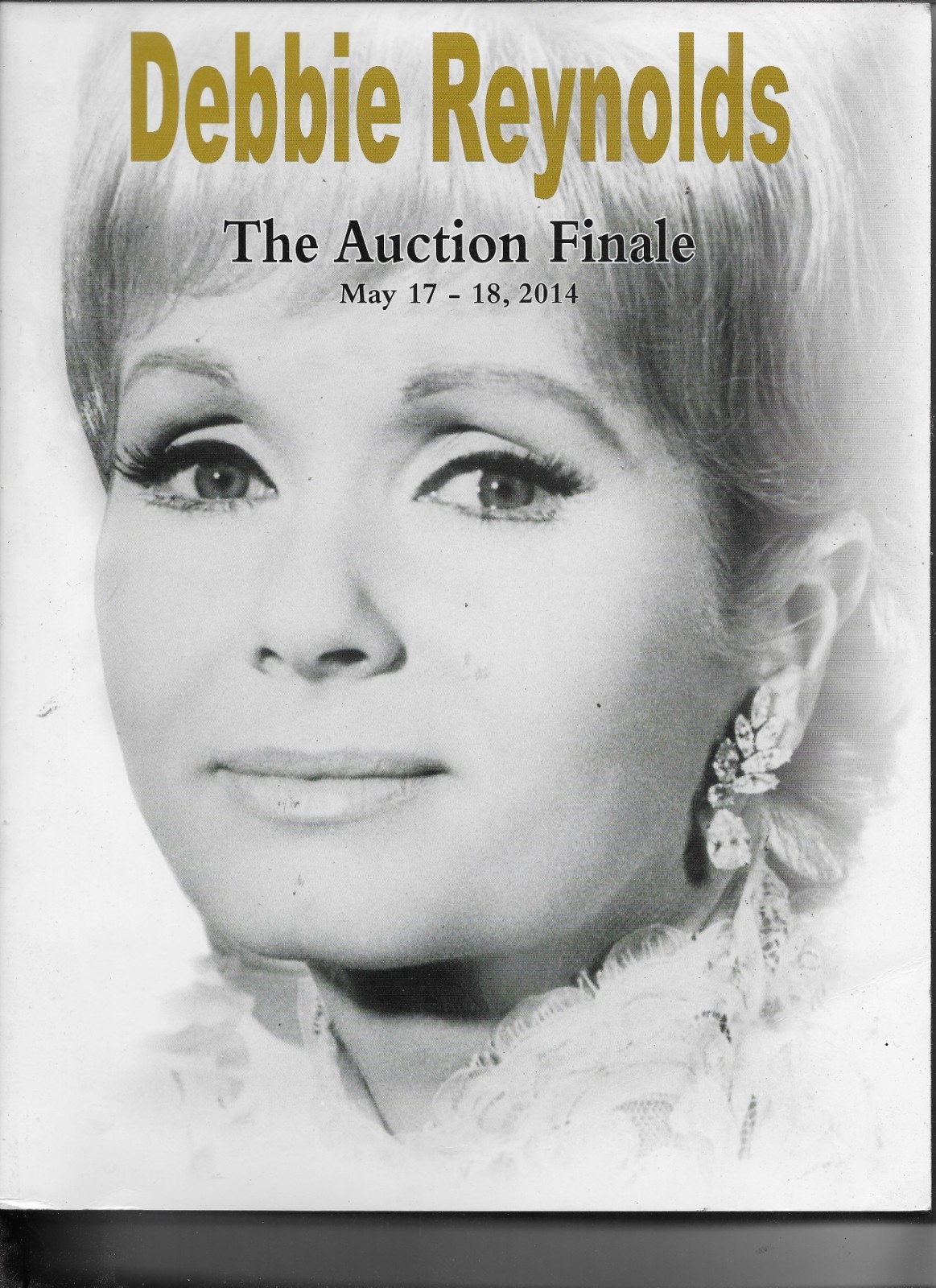 DEBBIE REYNOLDS THE AUCTION FINALE May 17-18, 2014 Profiles In History Catalog