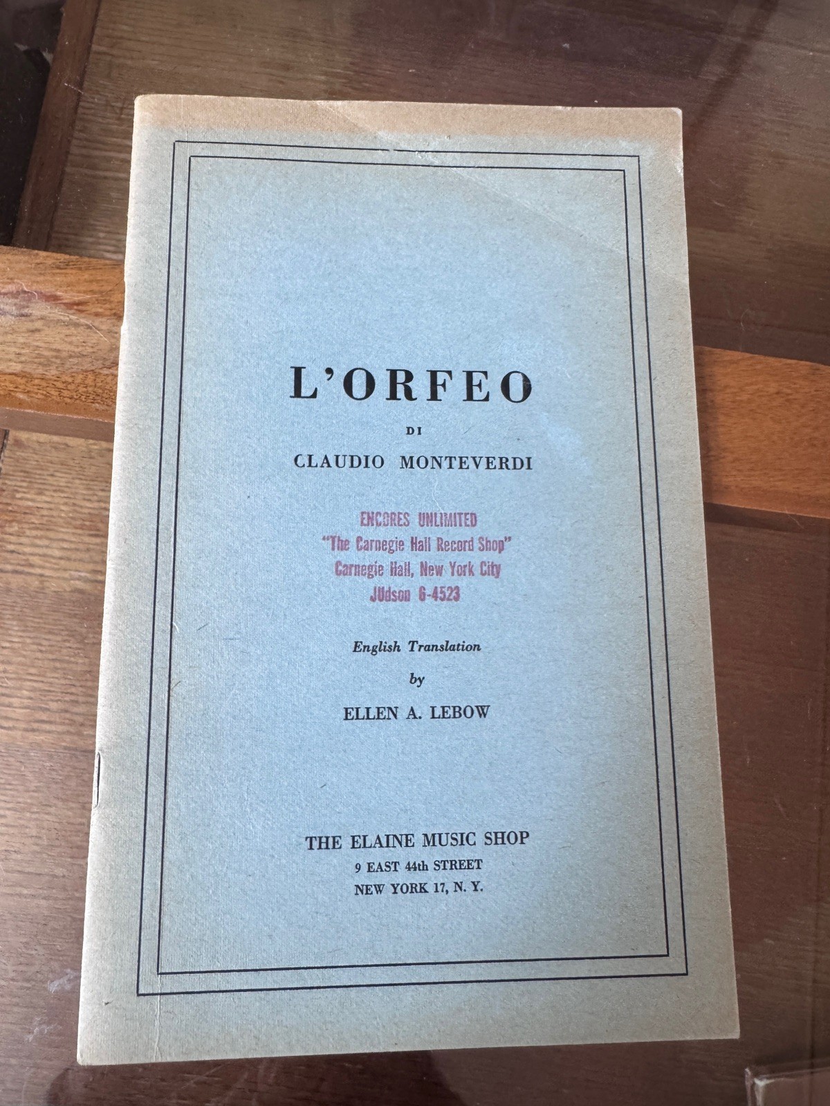 Monteverdi Orfeo English Libretto Ellen Lebow 1949 First Printing Opera Rare