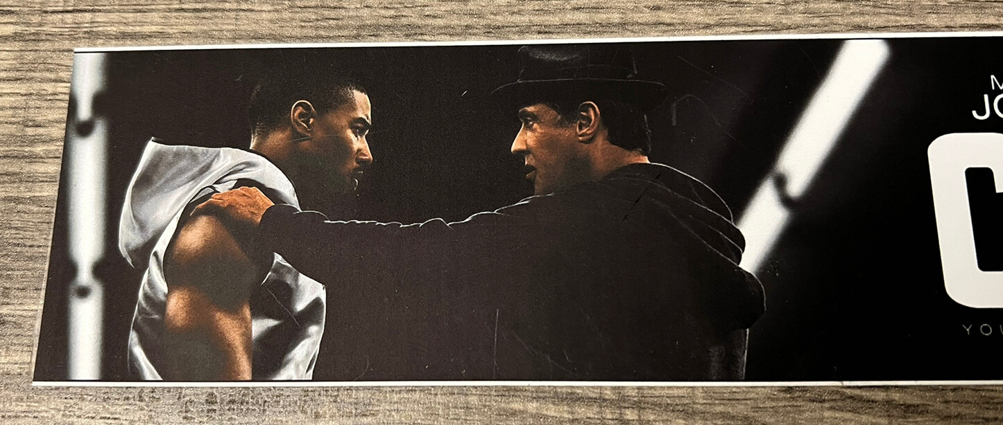 2015 Creed Movie Theater Mylar Poster 2”x12” Sylvester Stallone Michael B Jordan